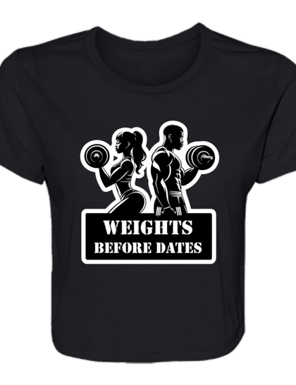 Weights Before Dates Cropped Tee